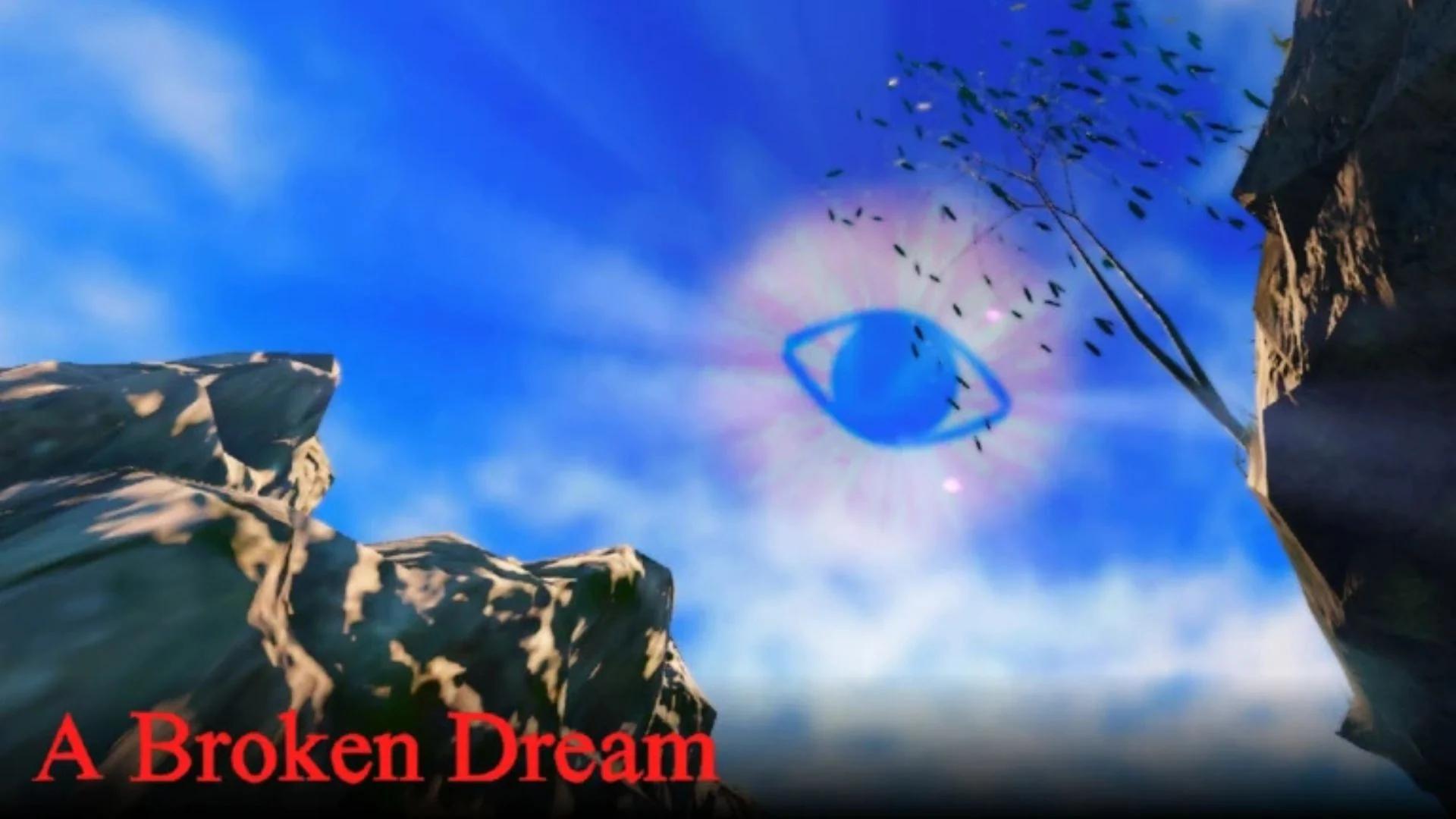 A Broken Dream