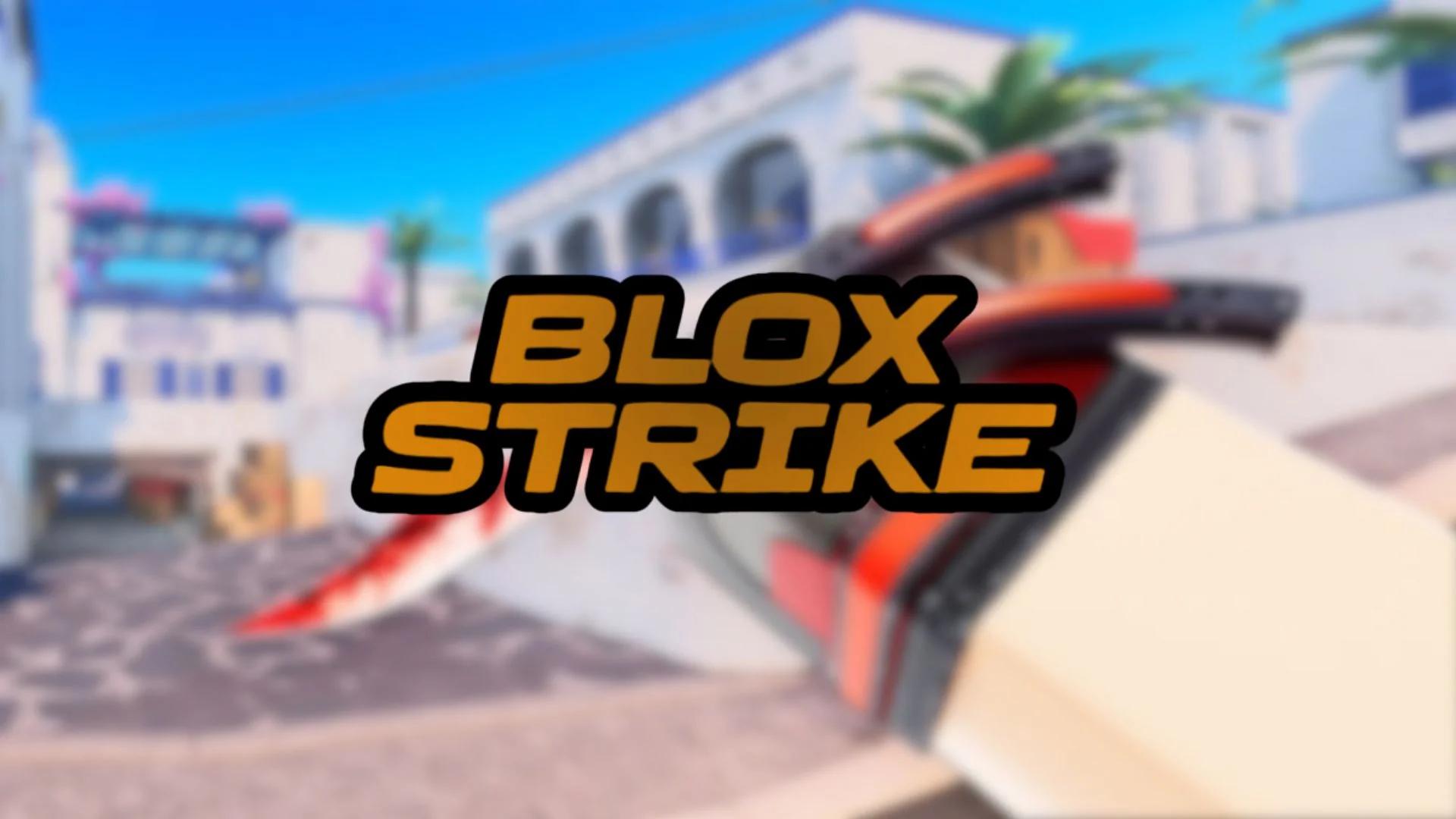 Bloxstrike