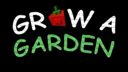 Grow A Garden
